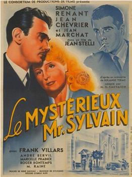 Le mystérieux Monsieur Sylvain在线观看和下载