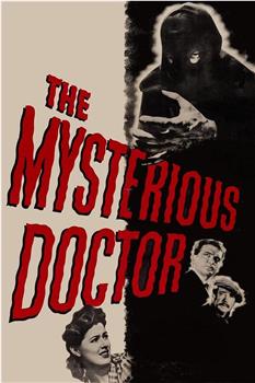 The Mysterious Doctor在线观看和下载