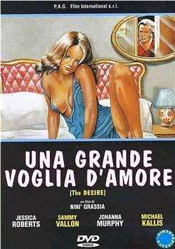 Una grande voglia d'amore在线观看和下载