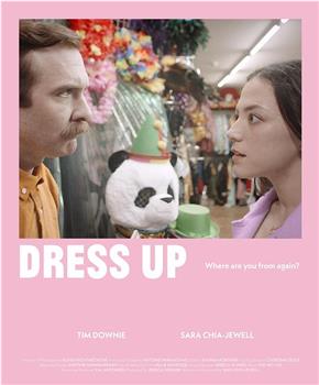 Dress Up在线观看和下载