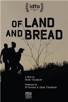 Of Land and Bread在线观看和下载