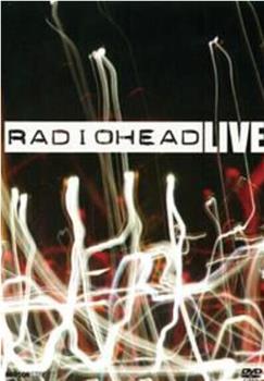 Radiohead - Rock Am Ring 2001在线观看和下载