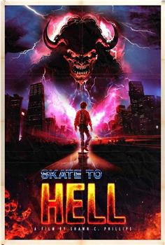 Skate to Hell在线观看和下载