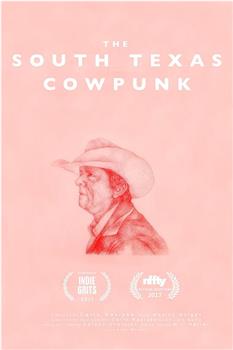 South Texas Cow Punk在线观看和下载