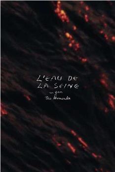 L’Eau de la Seine在线观看和下载