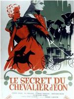 Le Secret du chevalier d'Eon在线观看和下载