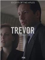 "The X Files" SE 6.17 Trevor在线观看和下载