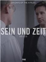 "The X Files" SE 7.10 Sein und Zeit在线观看和下载