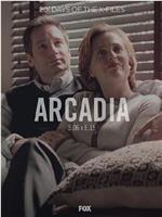 "The X Files" SE 6.13 Arcadia在线观看和下载