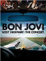 Bon Jovi 2008 Lost Highway在线观看和下载