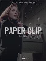 "The X Files"Season 3, Episode 2: Paper Clip在线观看和下载