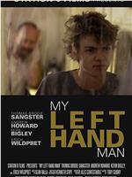 My Left Hand Man在线观看和下载