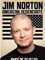 Jim Norton: American Degenerate在线观看和下载