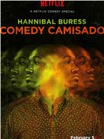 Hannibal Buress: Comedy Camisado在线观看和下载