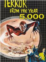 Terror from the Year 5000在线观看和下载