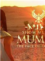 Show Me the Mummy: The Face of Takabuti在线观看和下载