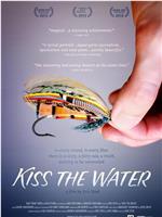 Kiss the Water在线观看和下载