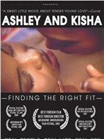 Ashley and Kisha: Finding the Right Fit在线观看和下载