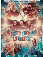 Thrill Ride在线观看和下载