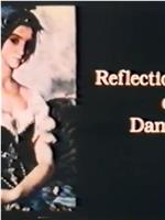 Reflections of a Dancer: Alexandra Danilova在线观看和下载