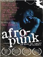 Afropunk-The 'Rock n Roll Nigger' Experience在线观看和下载