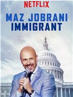 Maz Jobrani: Immigrant在线观看和下载