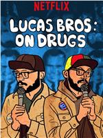 Lucas Brothers: On Drugs在线观看和下载