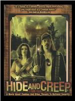 Hide and Creep在线观看和下载