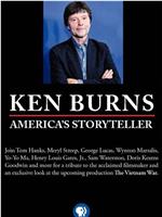 Ken Burns: America's Storyteller在线观看和下载