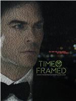 Time Framed在线观看和下载