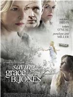 Saving Grace B. Jones在线观看和下载