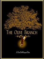 The Olive Branch在线观看和下载