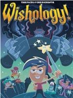 The Fairly Odd Parents: Wishology Trilogy在线观看和下载