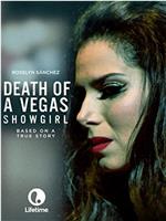 Death of a Vegas Showgirl在线观看和下载