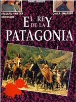 Le roi de Patagonie在线观看和下载