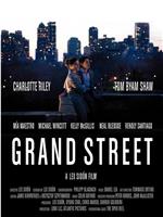 Grand Street在线观看和下载