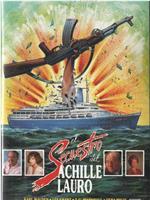 The Hijacking of the Achille Lauro在线观看和下载