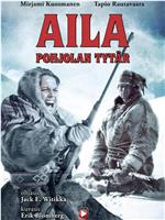 Aila, Pohjolan tytär在线观看和下载