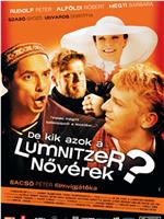 De kik azok a Lumnitzer növérek?在线观看和下载