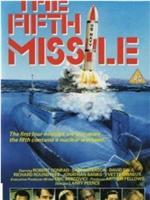 The Fifth Missile在线观看和下载