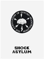 Shock Asylum在线观看和下载