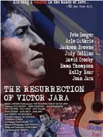 The Resurrection of Victor Jara在线观看和下载