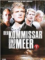 Der Kommissar und das Meer在线观看和下载