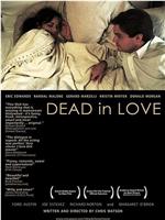 Dead in Love在线观看和下载