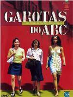 Garotas do ABC在线观看和下载