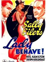 Lady Behave!在线观看和下载