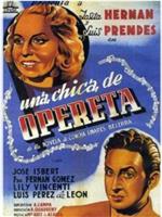 Una chica de opereta在线观看和下载