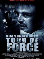 Tour de Force在线观看和下载