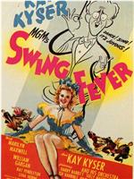 Swing Fever在线观看和下载