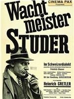 Wachtmeister Studer在线观看和下载